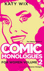 The Oberon Book of Comic Monologues for Women: Volume Two
