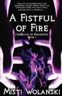 A Fistful of Fire: Chronicles of Marsdenfel (Book 1)