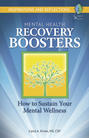 Mental Health Recovery Boosters