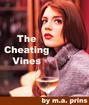 The Cheating Vines