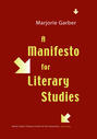 A Manifesto for Literary Studies