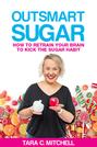 Outsmart Sugar