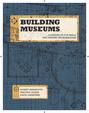 Building Museums