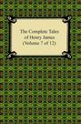 The Complete Tales of Henry James (Volume 7 of 12)