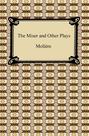 The Miser and Other Plays