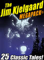 The Jim Kjelgaard MEGAPACK®