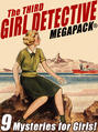 The Third Girl Detective MEGAPACK®