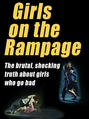 Girls on the Rampage