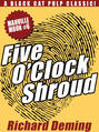 Five O'Clock Shroud: Manville Moon #6