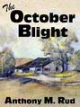 The October Blight