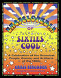 The Encyclopedia of Sixties Cool