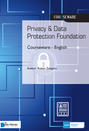 Privacy & Data Protection Foundation Courseware - English