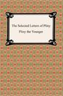The Selected Letters of Pliny
