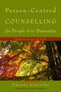 Person-Centred Counselling for People with Dementia