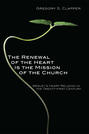 The Renewal of the Heart Is the Mission of the Church