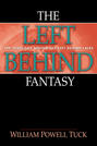 The Left Behind Fantasy