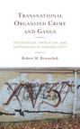 Transnational Organized Crime and Gangs