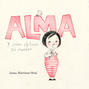 Alma y cómo obtuvo su nombre (Alma and How She Got Her Name) (Unabridged)