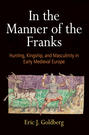 In the Manner of the Franks