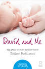 David and Me: My path to solo motherhood