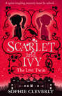 Scarlet and Ivy – The Lost Twin