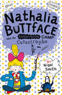 Nathalia Buttface and the Embarrassing Camp Catastrophe