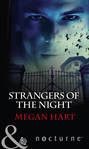 Strangers of the Night: Touched by Passion / Passion in Disguise / Unexpected Passion