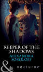 Keeper of the Shadows