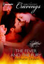 The Fever and the Fury