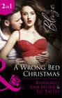 A Wrong Bed Christmas: Ignited
