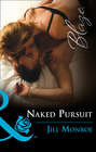 Naked Pursuit