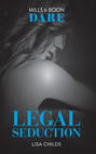 Legal Seduction: New for 2018! A hot boss romance book full of sexy seduction. Perfect for fans of Darker!