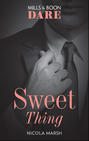 Sweet Thing: A steamy book where a one night stand could lead to much more. Perfect for fans of Fifty Shades Freed