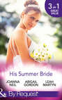 His Summer Bride: Becoming Dr Bellini's Bride / Summer Seaside Wedding / Wedding in Darling Downs