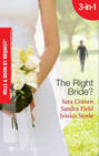 The Right Bride?: Bride of Desire / The English Aristocrat's Bride / Vacancy: Wife of Convenience