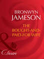 The Bought-and-Paid-For Wife