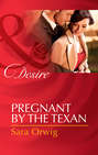 Pregnant by the Texan