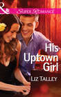 His Uptown Girl