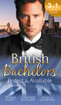 British Bachelors: Perfect and Available: Mr