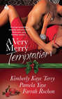 A Very Merry Temptation: 'Twas the Season / Mistletoe in Memphis / Second-Chance Christmas