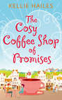 The Cosy Coffee Shop of Promises