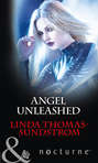 Angel Unleashed