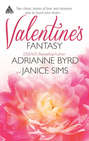Valentine's Fantasy: When Valentines Collide / To Love Again