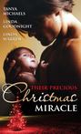 Their Precious Christmas Miracle: Mistletoe Baby / In the Spirit of...Christmas / A Baby By Christmas