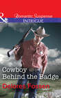 Cowboy Behind the Badge