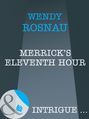 Merrick's Eleventh Hour