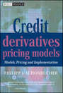 Credit Derivatives Pricing Models