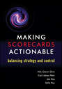 Making Scorecards Actionable