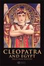 Cleopatra and Egypt