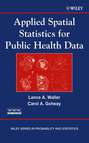 Applied Spatial Statistics for Public Health Data